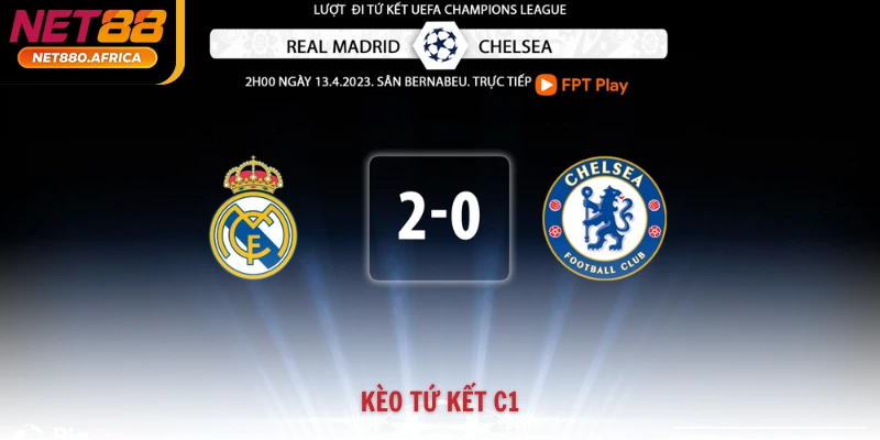 kèo tứ kết C1