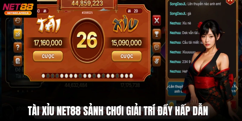 Tài Xỉu net88 sảnh chơi giải trí đầy hấp dẫn